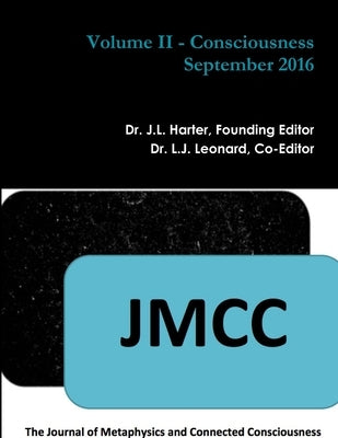 Consciousness Volume II by Harter, J. L.