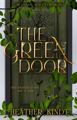 The Green Door by Kindt, Heather