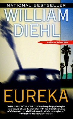 Eureka by Diehl, William