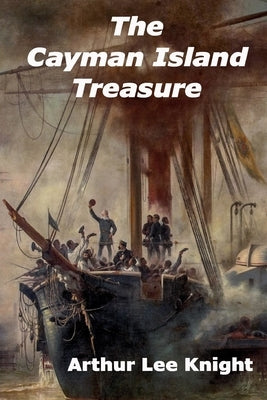 The Cayman Island Treasure by Smith, Brian