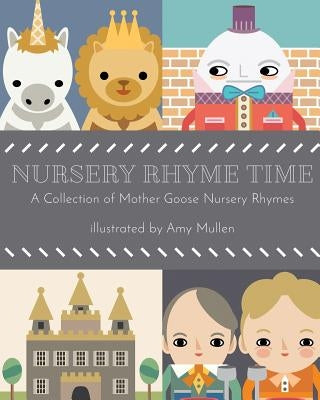Nursery Rhyme Time by Goose, Mother