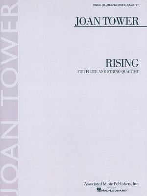 Rising: Flute and String Quartet by Tower, Joan