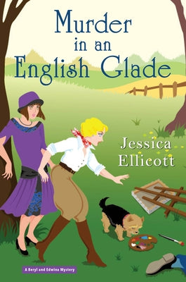 Murder in an English Glade by Ellicott, Jessica