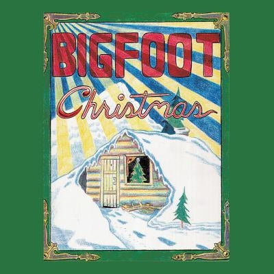 Big Foot Christmas by Drake a. K. a. Happy Pappy, Douglas