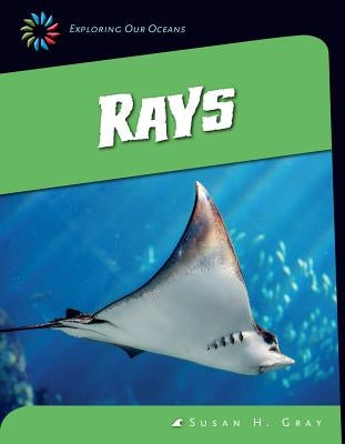 Rays by Gray, Susan H.