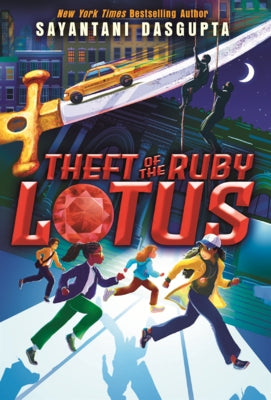 Theft of the Ruby Lotus by DasGupta, Sayantani