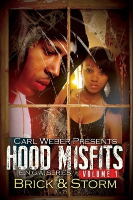 Hood Misfits, Volume 1 by Brick