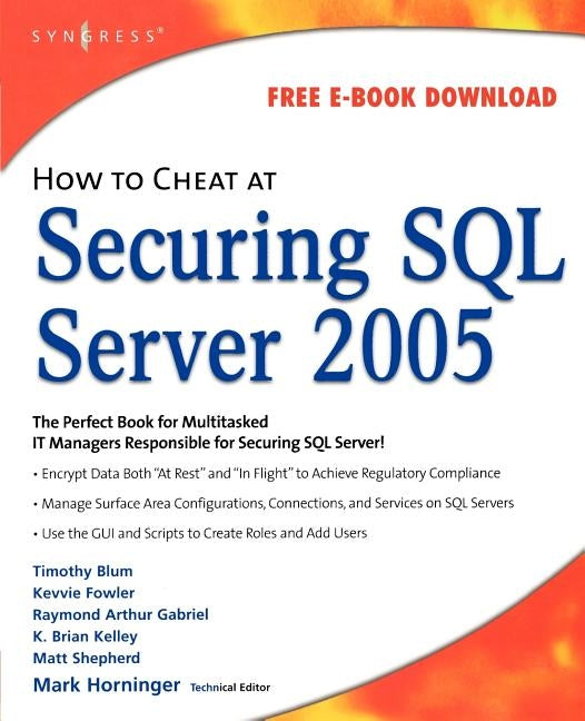 How to Cheat at Securing SQL Server 2005 by Horninger, Mark