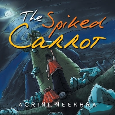 The Spiked Carrot by Neekhra, Agrini