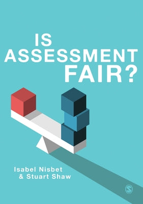 Is Assessment Fair? by Nisbet, Isabel
