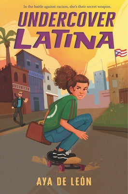 Undercover Latina by de León, Aya