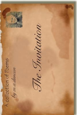 The Invitation by Duncan, M. a.