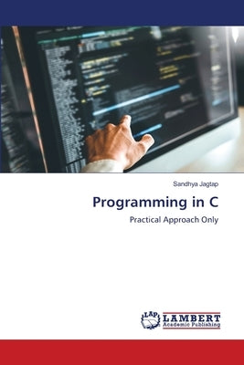 Programming in C by Jagtap, Sandhya