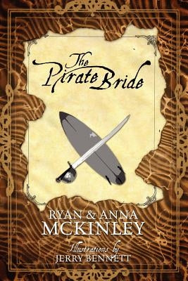 The Pirate Bride by McKinley, Ryan