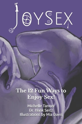 JoySex by Seitz, Hank