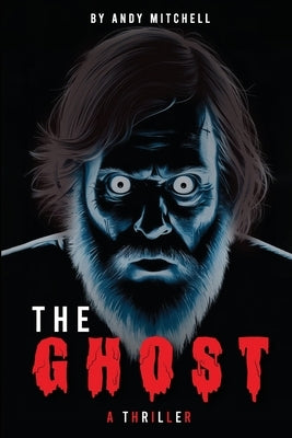 The Ghost by Mitchell, Andy