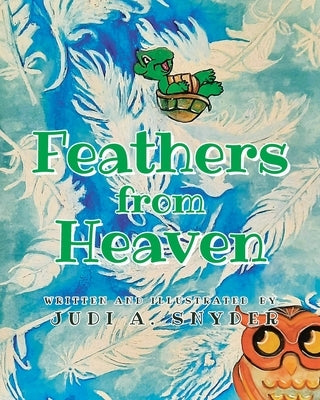 Feathers from Heaven by Written