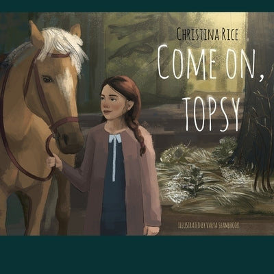 Come on Topsy by Rice, Christina