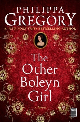 The Other Boleyn Girl by Gregory, Philippa