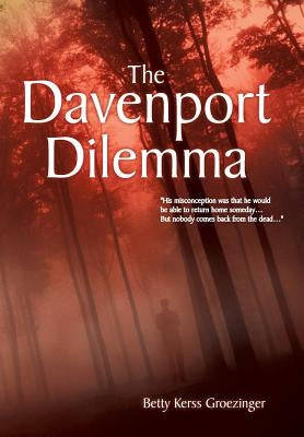 The Davenport Dilemma by Groezinger, Betty Kerss