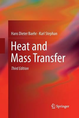 Heat and Mass Transfer by Baehr, Hans Dieter