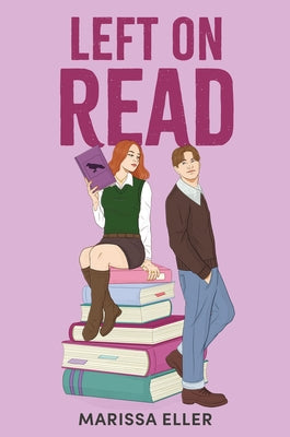 Left on Read by Eller, Marissa