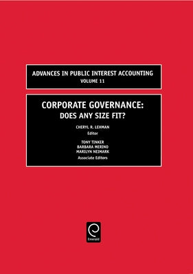 Corporate Governance: Does Any Size Fit? by Lehman, Cheryl R.