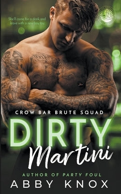 Dirty Martini by Knox, Abby