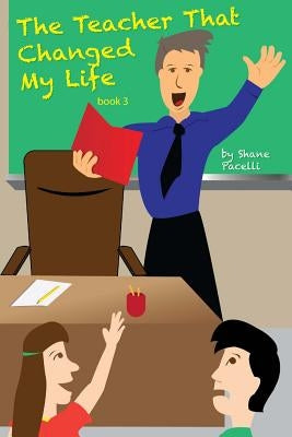 The Teacher That Changed My Life by Yankellow, Donny