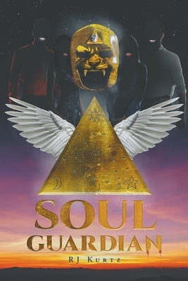 Soul Guardian by Kurtz, Rj