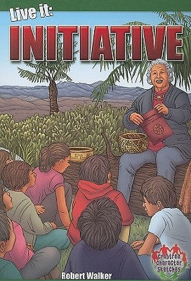 Live It: Initiative by Walker, Robert