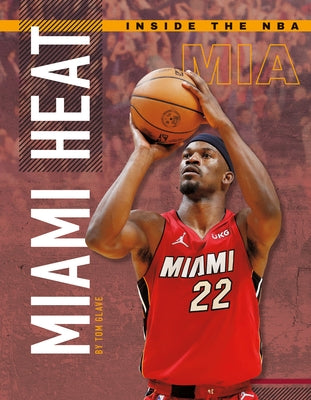 Miami Heat by Glave, Tom