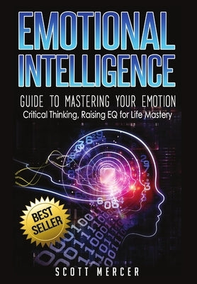 Emotional Intelligence by Mercer, Scott