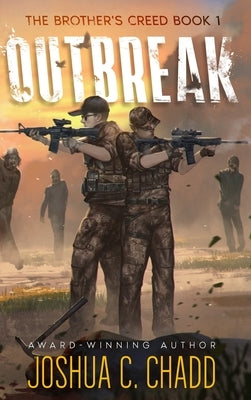Outbreak by Chadd, Joshua C.