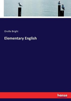 Elementary English by Bright, Orville