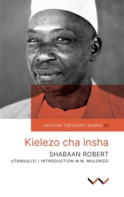 Kielezo Cha Insha by Robert, Shabaan