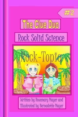 Rock Solid Science by Mayer, Rosemary