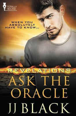 Revelations: Ask the Oracle by Black, Jj