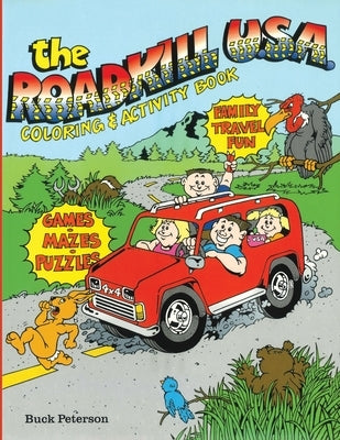 The Roadkill USA Coloring and Activity Book by Peterson, Buck
