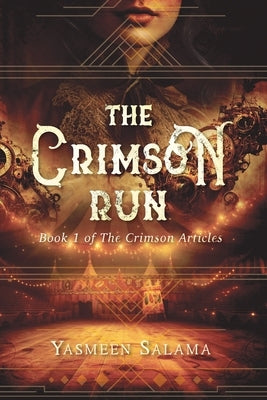 The Crimson Run by Salama, Yasmeen