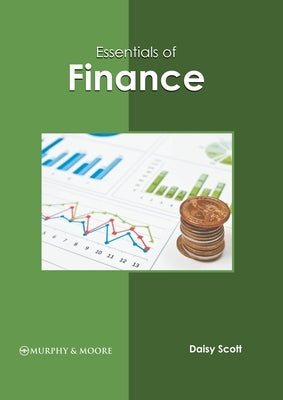 Essentials of Finance by Scott, Daisy