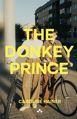 The Donkey Prince by Hainer, Caroline