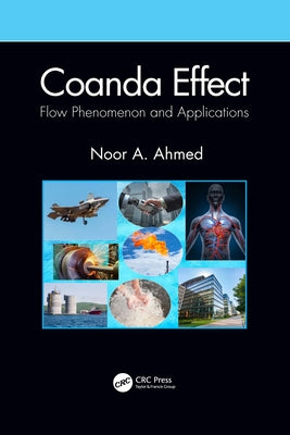 Coanda Effect: Flow Phenomenon and Applications by Ahmed, Noor A.