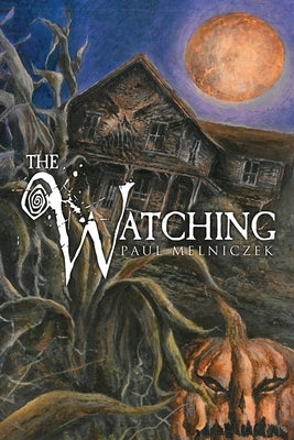 The Watching by Chadbourne, Glenn