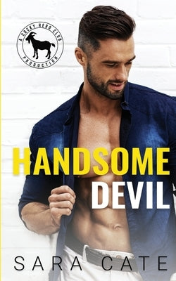 Handsome Devil: A Hero Club Novel by Cate, Sara