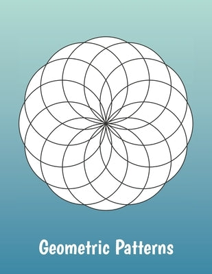 Geometric Patterns: Intricate coloring book pages for adults and teens by Furrow, Lee