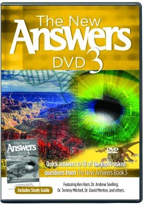 The New Answers DVD 3 by Ham, Ken