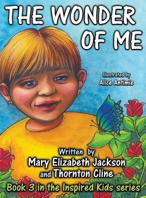 The Wonder of Me by Jackson, Mary Elizabeth