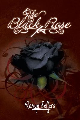 The Black Rose by Jeffers, Ravyn