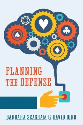 Planning the Defense by Seagram, Barbara